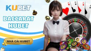 Baccarat Kubet