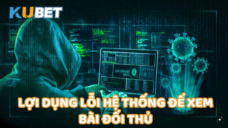 Loi Dung Loi He Thong De Xem Bai Doi Thu